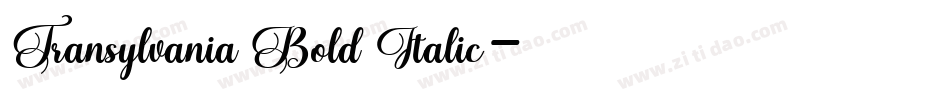 Transylvania Bold Italic字体转换